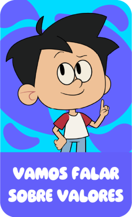 card_personagens_vamos falar sobre valores